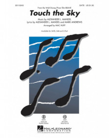 Alexander L. Mandel_Mark Andrews Touch the Sky from Brave Mac Huff  SATB Conducteur chorale Disney Choral TV, Film, Comédie musi