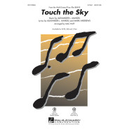 Alexander L. Mandel_Mark Andrews Touch the Sky (from Brave)  Mac Huff  2-Part Mixed Choir Conducteur chorale Disney Choral TV, F