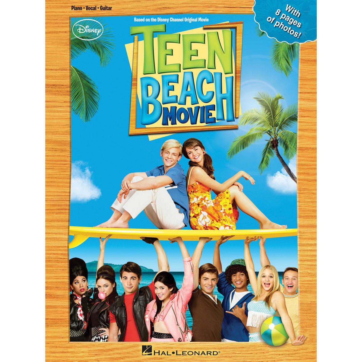 Teen Beach Movie    Piano, Chant et Guitare Recueil Piano-Vocal-Guitar Songbook TV, Film, Comédie musicale   9781480354135 88408