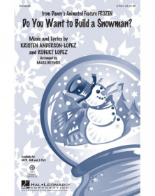 Kristen Anderson-Lopez_Robert Lopez Do You Want to Build a Snowman?  Mark Brymer  2-Part Choir Conducteur chorale Disney Choral 