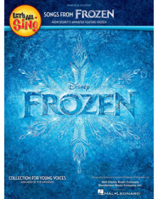 Let's All Sing Songs from Frozen Collection for Young Voices Tom Anderson  Vocal and Piano Recueil Expressive Art (Choral) TV, F
