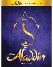 Alan Menken Aladdin - Broadway Musical Vocal Selections Vocal Selections   Chant Recueil Vocal Piano TV, Film, Comédie musicale 
