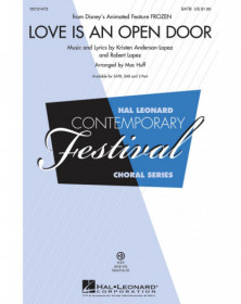 Love Is an Open Door from Frozen Mac Huff  SATB Conducteur chorale Disney Choral TV, Film, Comédie musicale    888680025342 HL00