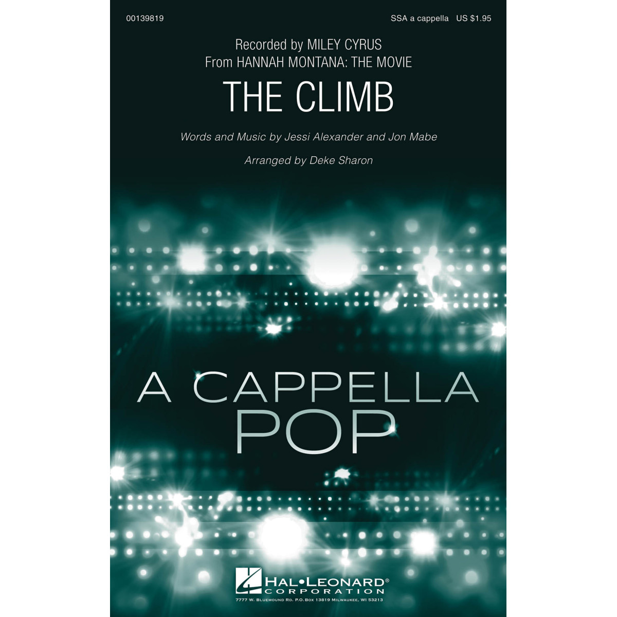 Jessi Alexander The Climb  Deke Sharon  SSA a Cappella Conducteur chorale Pop Choral Series Pop & rock    888680039134 HL0013981