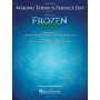 Making Today a Perfect Day    Easy Piano Recueil Easy Piano TV, Film, Comédie musicale   9781495022593 888680069513 HL00146153