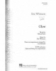 Eric Whitacre Glow    SATB Conducteur chorale Disney Choral     888680090371 HL00151666