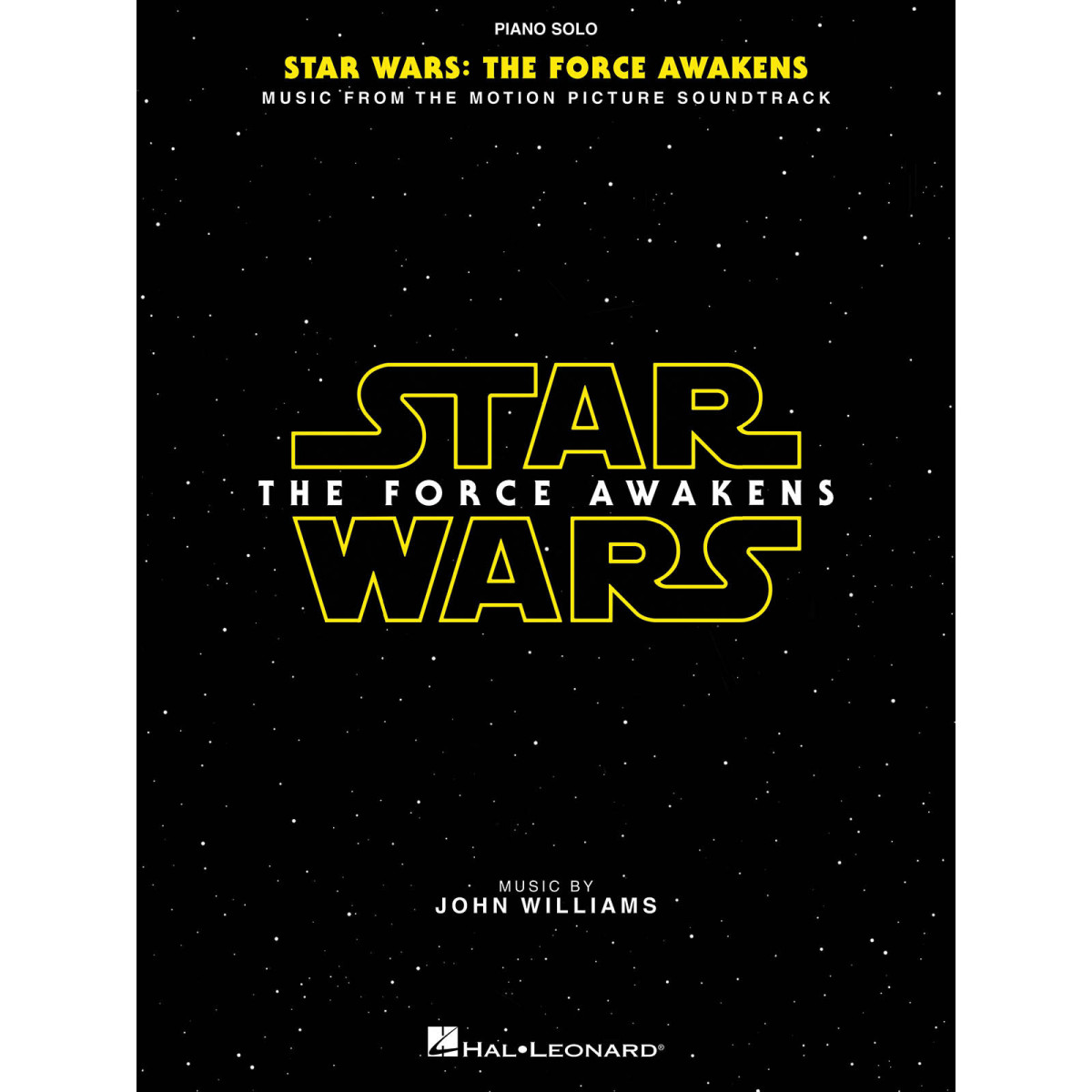 John Williams Star Wars: The Force Awakens (Piano solo) Music from the Motion Picture Soundtrack   Piano Recueil Piano Solo Song