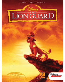The Lion Guard Music from the Disney Junior Series Soundtrack   Piano, Chant et Guitare Recueil Piano-Vocal-Guitar Songbook TV, 