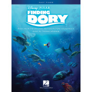 Finding Dory Music from the Motion Picture Soundtrack   Easy Piano Recueil Easy Piano Songbook TV, Film, Comédie musicale  EASY 