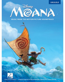 Lin-Manuel Miranda_Opetaia Foa'i_Mark Mancina Moana (Ukulele) Music from the Motion Picture Soundtrack   Ukulélé Recueil Ukulele