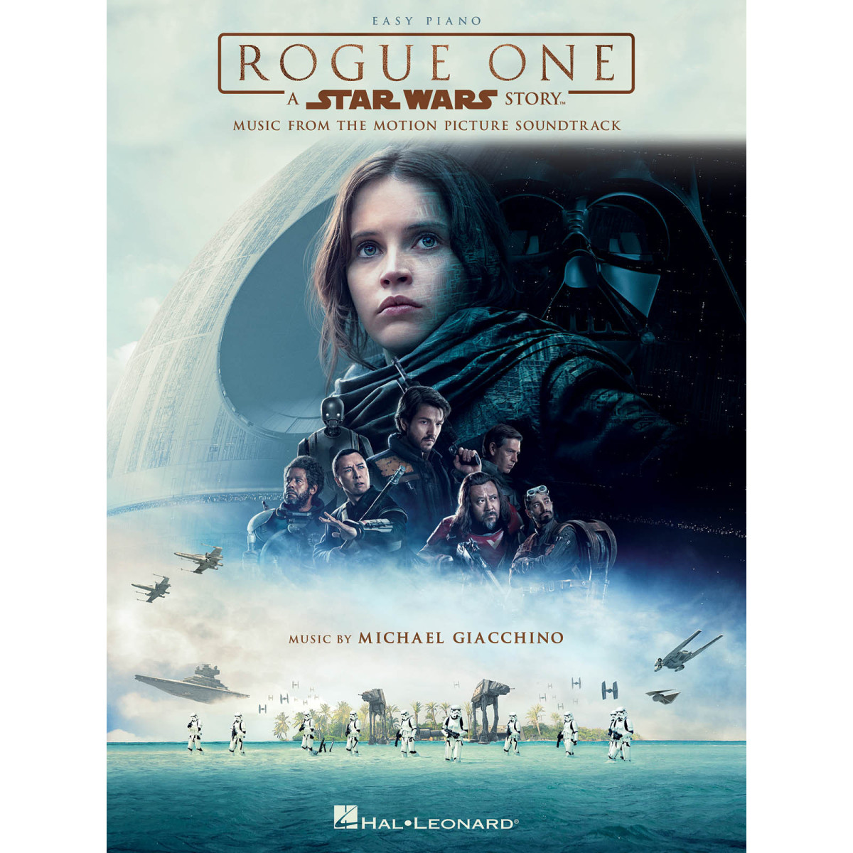 Michael Giacchino Rogue One - A Star Wars Story (Easy Piano) Music from the Motion Picture Soundtrack   Easy Piano Recueil Easy 