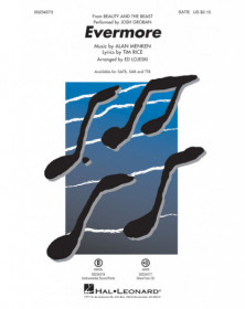 Evermore from Beauty and the Beast Ed Lojeski  SATB Conducteur chorale Disney Choral TV, Film, Comédie musicale    888680686406 