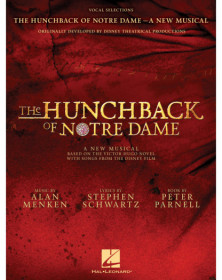 Alan Menken_Stephen Schwartz The Hunchback of Notre Dame: The Stage Musical Vocal Selections   Piano, Chant et Guitare Recueil V