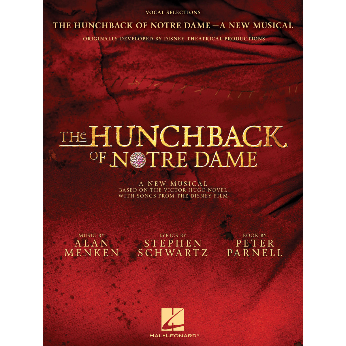 Alan Menken_Stephen Schwartz The Hunchback of Notre Dame: The Stage Musical Vocal Selections   Piano, Chant et Guitare Recueil V