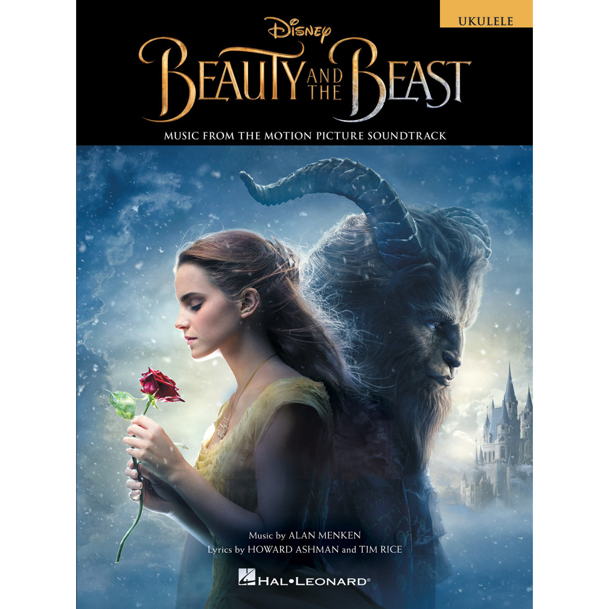 Beauty and the Beast Music from the Motion Picture Soundtrack   Ukulélé Recueil Ukulele TV, Film, Comédie musicale English  9781