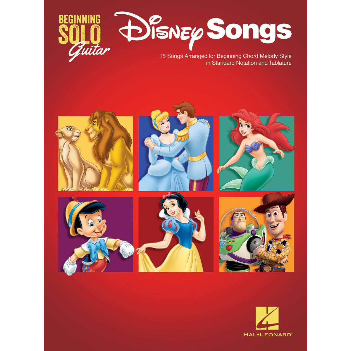 Disney Songs - Beginning Solo Guitar 15 Songs Arranged for Beginning Chord Melody Style in Standard Notation and Tablature   Gui