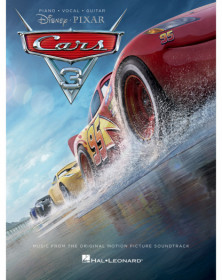 Cars 3 Music from the Motion Picture Soundtrack   Piano, Chant et Guitare Recueil Piano-Vocal-Guitar Songbook TV, Film, Comédie 