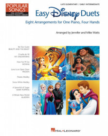 Easy Disney Duets - Popular Songs Series 8 Arrangements for 1 Piano, 4 Hands Jennifer Watts_Mike Watts  Piano 4 Hands Recueil Ed