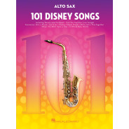 101 Disney Songs for Alto Sax   Saxophone Alto Recueil 101 Songs TV, Film, Comédie musicale   9781540002358 888680707170 HL00244