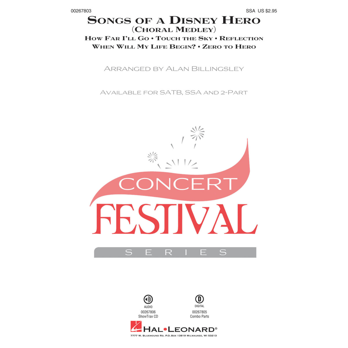 Songs Of A Disney Hero  Alan Billingsley  SSA Conducteur chorale Disney Choral TV, Film, Comédie musicale    888680735111 HL0026