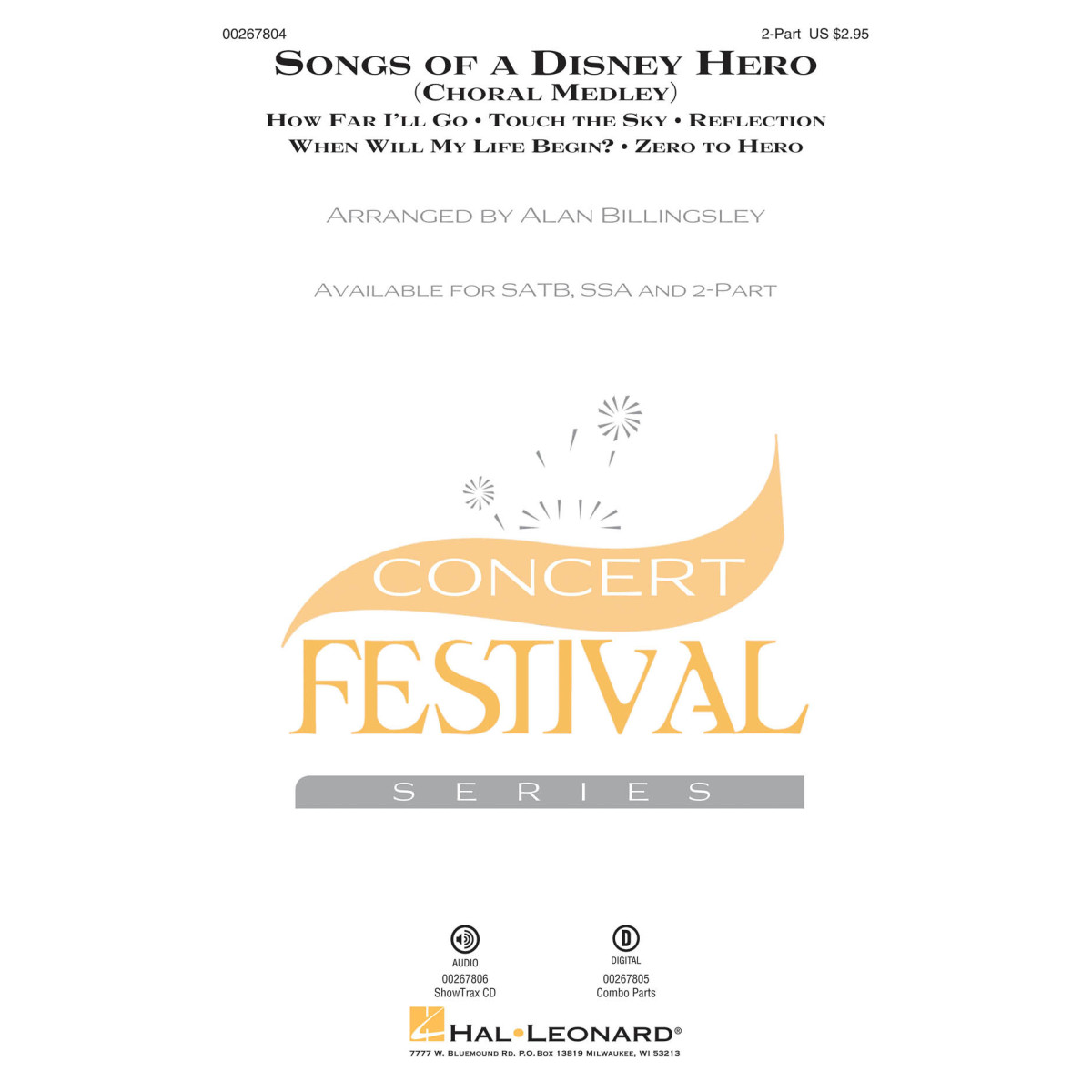 Songs Of A Disney Hero  Alan Billingsley  2-Part Choir and Piano Conducteur chorale Disney Choral TV, Film, Comédie musicale    