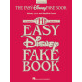 The Easy Disney Fake Book - 2nd Edition 100 Songs in the Key of C   C Instruments Recueil Easy Fake Book TV, Film, Comédie music