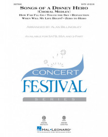 Songs of a Disney Hero (Choral Medley) Alan Billingsley  SATB Conducteur chorale Disney Choral TV, Film, Comédie musicale    888