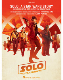 John Williams_John Powell Solo: A Star Wars Story Music from the Motion Picture Soundtrack   Piano Solo Songbook Recueil Piano S