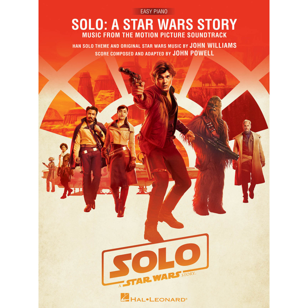 John Williams_John Powell Solo: A Star Wars Story Music from the Motion Picture Soundtrack   Easy Piano Recueil Easy Piano Songb