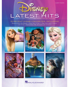 Disney Latest Hits 15 Recent Disney Favorites   Easy Piano Recueil Easy Piano Songbook TV, Film, Comédie musicale  EASY 97815400