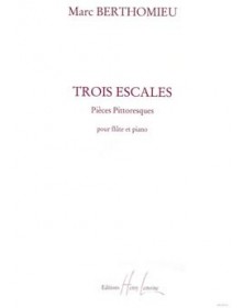 M. Berthomieu : 3 Escales