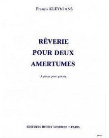 Francis Kleynjans : Rêverie pour 2 amertumes