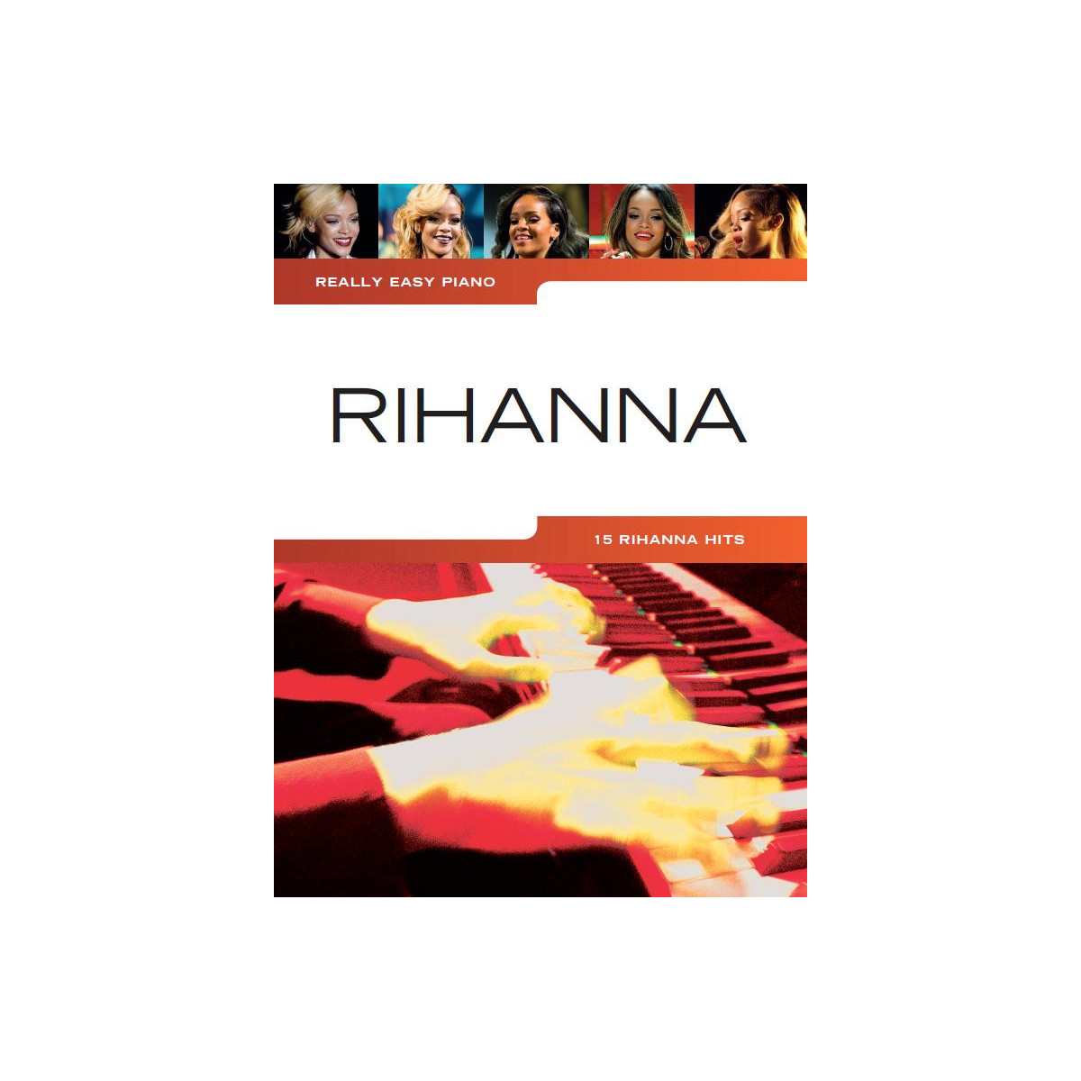 Really Easy Piano : Rihanna
