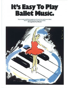Its Easy To Play Ballet Music