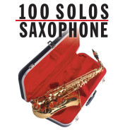 100 Solos : Saxophone