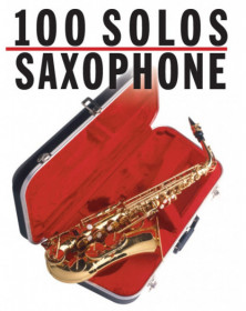100 Solos : Saxophone