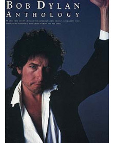 Bob Dylan: Anthology