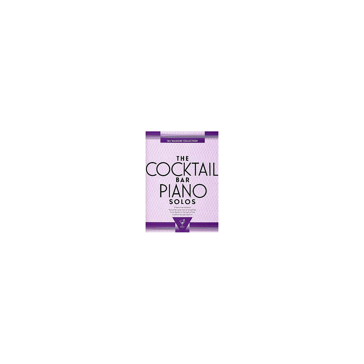 The Cocktail Bar Piano Solos