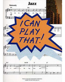 I Can Play That! Jazz