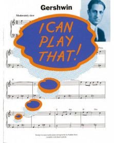 I Can Play That! Gershwin