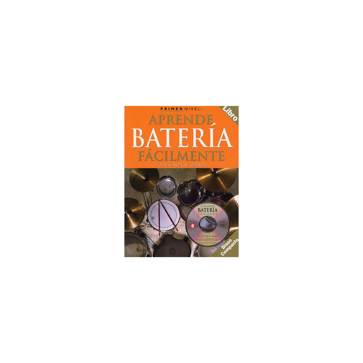 Primer Nivel: Aprende Bateria Facilmente
