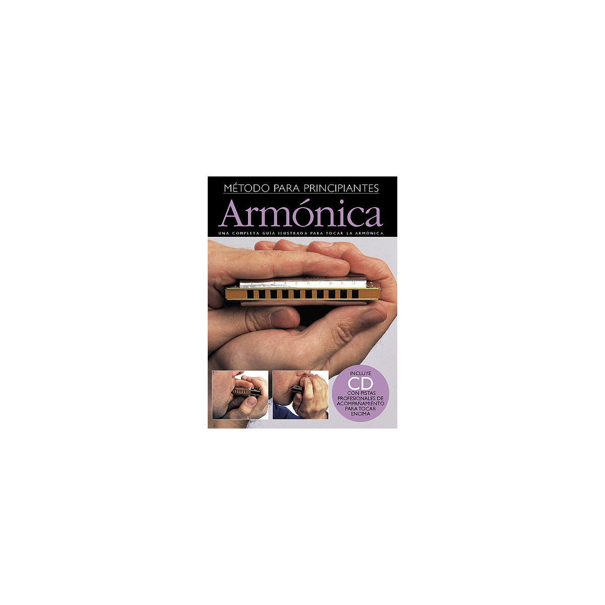 Empieza A Tocar Armonica (Incluye CD)
