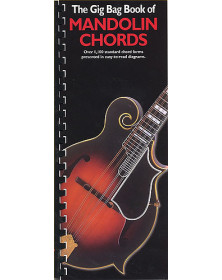 The Gig Bag Book Of Mandolin Chords