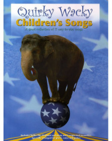 Quirky Wacky Children's Songs