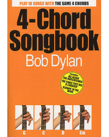 4-Chord Songbook: Bob Dylan