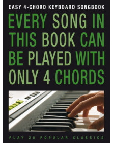 Easy 4-Chord Keyboard Songbook