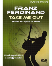 Franz Ferdinand - Take Me Out