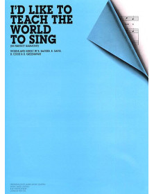 I'd Like To Teach The World...