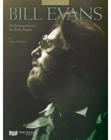 Bill Evans - 19 Arrangements for Solo Piano