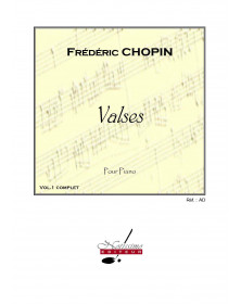 Chopin : Valses Volume 1 -...